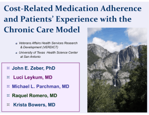 Cost‐Related Medication Adherence  and Patients’ Experience with the  Chronic Care Model
