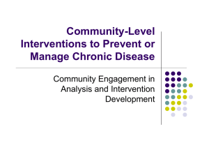 Community Level Community-Level Interventions to Prevent or Manage Chronic Disease