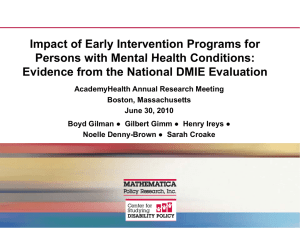Impact of Early Intervention Programs for Persons with Mental Health Conditions: