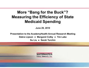 More “Bang for the Buck”? Measuring the Efficiency of State Medicaid Spending