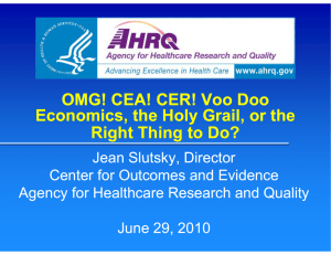 OMG! CEA! CER! Voo Doo Economics, the Holy Grail, or the