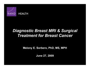 Diagnostic Breast MRI &amp; Surgical Treatment for Breast Cancer