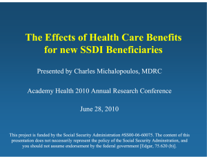 The Effects of Health Care Benefits for new SSDI Beneficiaries