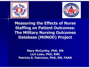 Measuring the Effects of Nurse Staffing on Patient Outcomes:
