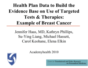 Health Plan Data to Build the Tests &amp; Therapies: