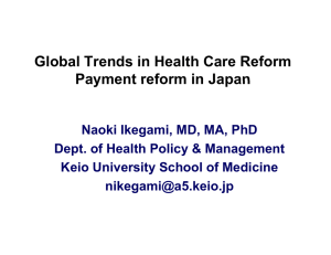 Global Trends in Health Care Reform Payment reform in Japan