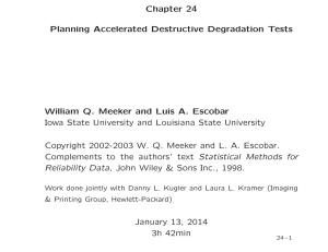 Chapter 24 Planning Accelerated Destructive Degradation Tests