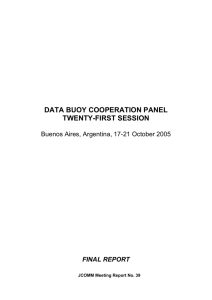 DATA BUOY COOPERATION PANEL TWENTY-FIRST SESSION  Buenos Aires, Argentina, 17-21 October 2005