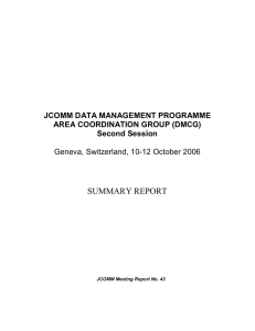SUMMARY REPORT  JCOMM DATA MANAGEMENT PROGRAMME  AREA COORDINATION GROUP (DMCG)  Second Session