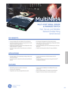 MultiNet4 MULTI-PORT SERIAL SERVER &amp; MANAGED SWITCH Fast,	Secure,	and	Reliable.