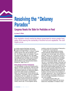 Resolving the “Delaney Paradox” Congress Resets the Table for Pesticides on Food