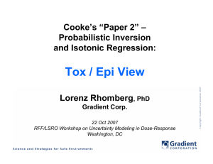 Tox / Epi View Cooke’s “Paper 2” – Probabilistic Inversion and Isotonic Regression:
