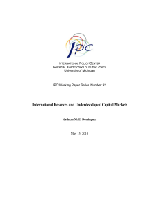 International Reserves and Underdeveloped Capital Markets