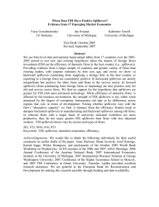 When Does FDI Have Positive Spillovers?  Yuriy Gorodnichenko Jan Svejnar