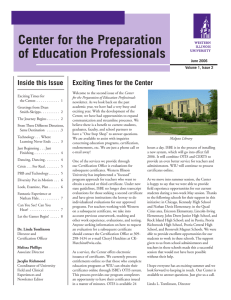 Center for the Preparation of Education Professionals Inside this Issue