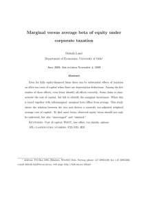 Marginal versus average beta of equity under corporate taxation Diderik Lund