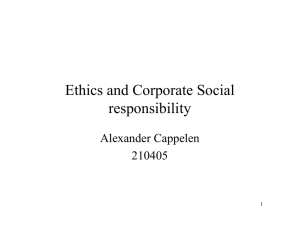Ethics and Corporate Social responsibility Alexander Cappelen 210405
