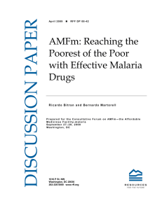 AMFm: Reaching the Poorest of the Poor with Effective Malaria