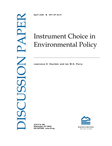 DISCUSSION PAPER Instrument Choice in Environmental Policy