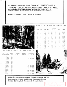 VOLUME  AND  WEIGHT  CHARACTERISTICS  OF ... TYPICAL  DOUGLAS-FIR/WESTERN  LARCH  STAND,