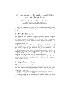 Observation of polarization instabilities in a two-photon laser