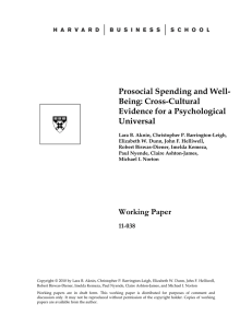 Prosocial Spending and Well- Being: Cross-Cultural Evidence for a Psychological Universal