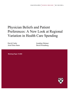 Physician Beliefs and Patient Preferences: A New Look at Regional David Cutler