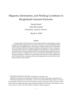 Migrants, Information, and Working Conditions in Bangladeshi Garment Factories Rachel Heath Tyler McCormick