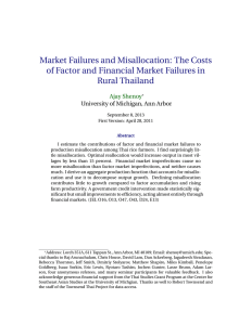 Market Failures and Misallocation: The Costs Rural Thailand Ajay Shenoy