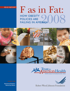 2008 F as in Fat: HOW OBESITY POLICIES ARE