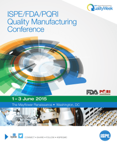 ISPE/FDA/PQRI Quality Manufacturing Conference 1 – 3 June 2015