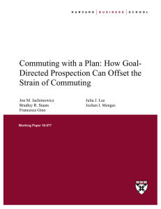 Commuting with a Plan: How Goal- Directed Prospection Can Offset the