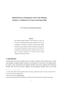 Optimal Resource Management with a Safe Minimum Eric Nævdal