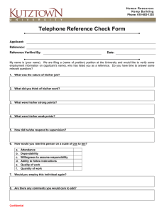 Telephone Reference Check Form Applicant: Reference: