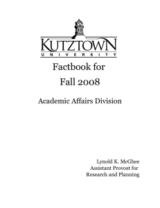 Factbook for Fall 2008 Academic Affairs Division Lynold K. McGhee