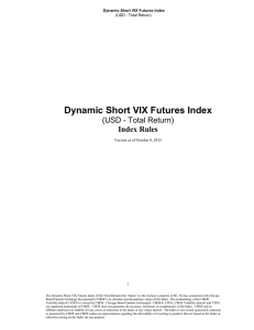 Dynamic Short VIX Futures Index (USD - Total Return) Index Rules