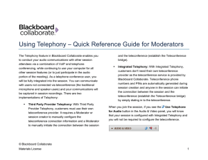 – Quick Reference Guide for Moderators Using Telephony