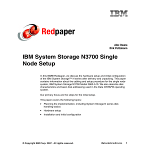Red paper IBM System Storage N3700 Single Node Setup