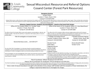 Sexual Misconduct Resource and Referral Options  Cosand Center (Forest Park Resources)    Campus Police 