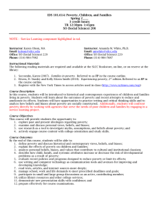 IDS 101.614: Poverty, Children, and Families Spring 2____ 3 credit hours TR 12:30pm-1:45pm