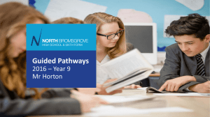 Guided Pathways 2016 – Year 9 Mr Horton