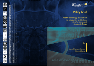 Policy brief Health technology assessment An introduction to objectives, role of evidence, and