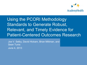 Using the PCORI Methodology Standards to Generate Robust, Patient-Centered Outcomes Research