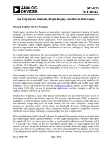 MT-035 TUTORIAL  Op Amp Inputs, Outputs, Single-Supply, and Rail-to-Rail Issues