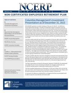 NON-CERTIFICATED EMPLOYEES RETIREMENT PLAN Columbia Management’s Investment 1