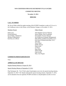 NON-CERTIFIED EMPLOYEE RETIREMENT PLAN (NCERP) COMMITTEE MEETING November 12, 2014 MINUTES