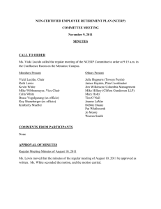 NON-CERTIFIED EMPLOYEE RETIREMENT PLAN (NCERP) COMMITTEE MEETING November 9, 2011 MINUTES