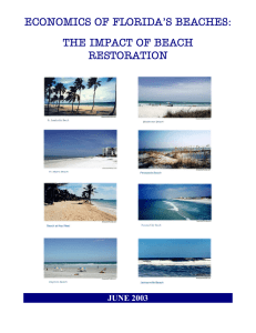 ECONOMICS OF FLORIDA’S BEACHES: THE IMPACT OF BEACH RESTORATION JUNE 2003