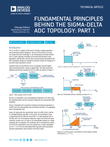 FUNDAMENTAL PRINCIPLES BEHIND THE SIGMA-DELTA ADC TOPOLOGY: PART 1 TECHNICAL ARTICLE