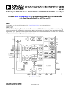 ADuCM360/ADuCM361 Hardware User Guide UG-367